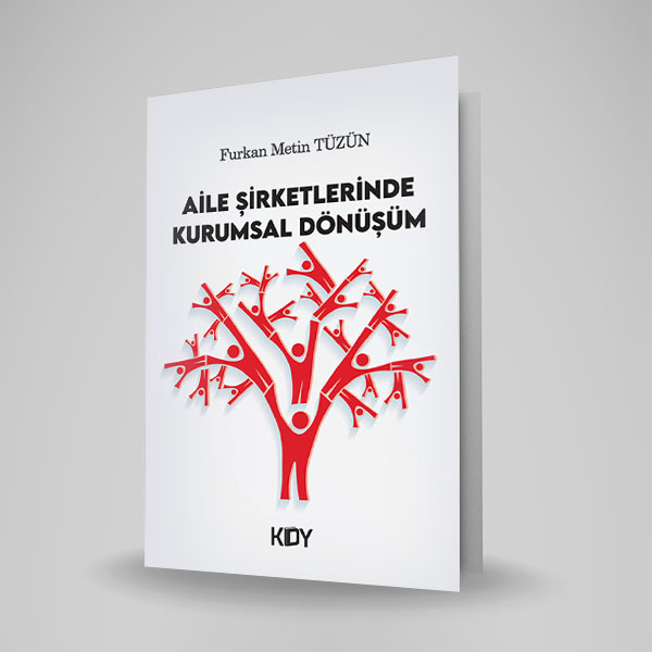 AİLE ŞİRKETLERİNDE KURUMSAL DÖNÜŞÜM