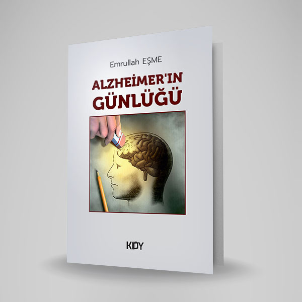 ALZHEİMER’IN GÜNLÜĞÜ