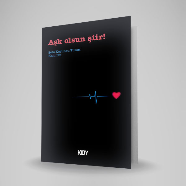 AŞK OLSUN ŞİİR!