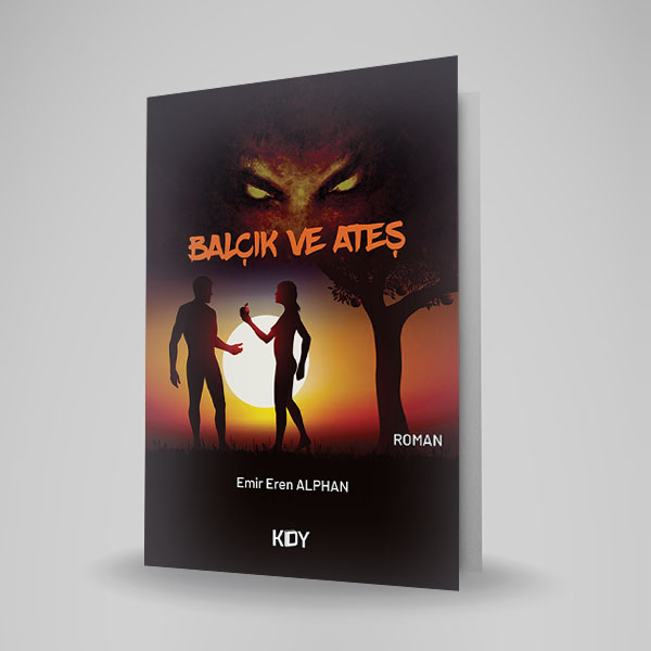 BALÇIK VE ATEŞ