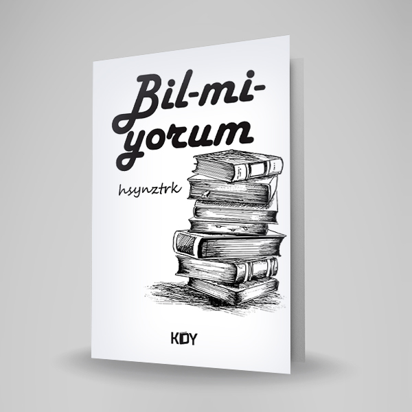 BİL-Mİ-YORUM