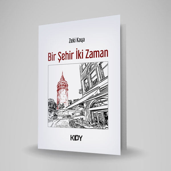 BİR ŞEHİR İKİ ZAMAN