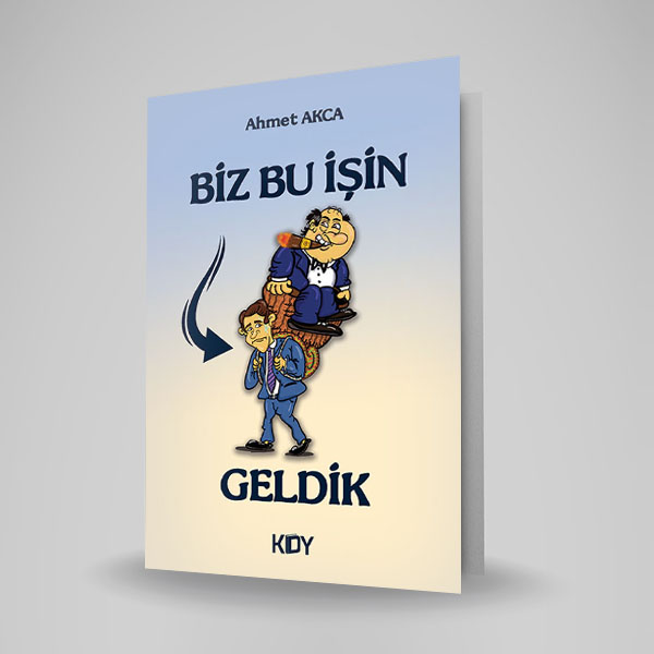 BİZ BU İŞİN HAMMALLIĞINDAN GELDİK