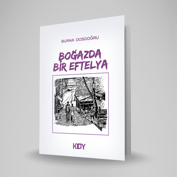 BOĞAZDA BİR EFTELYA