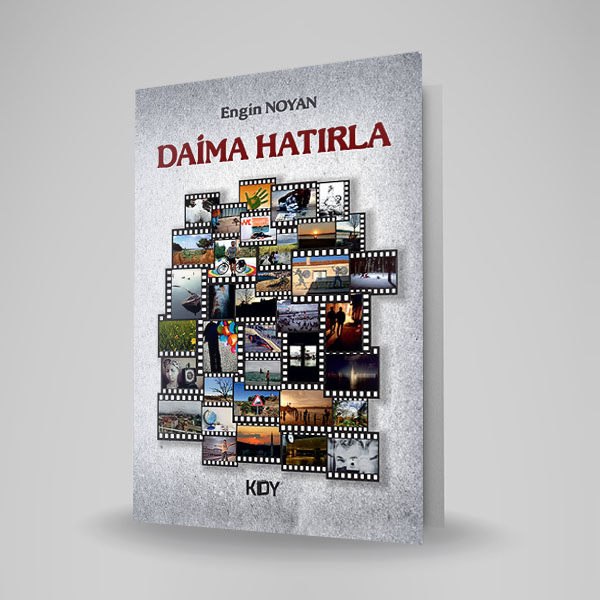 DAİMA HATIRLA