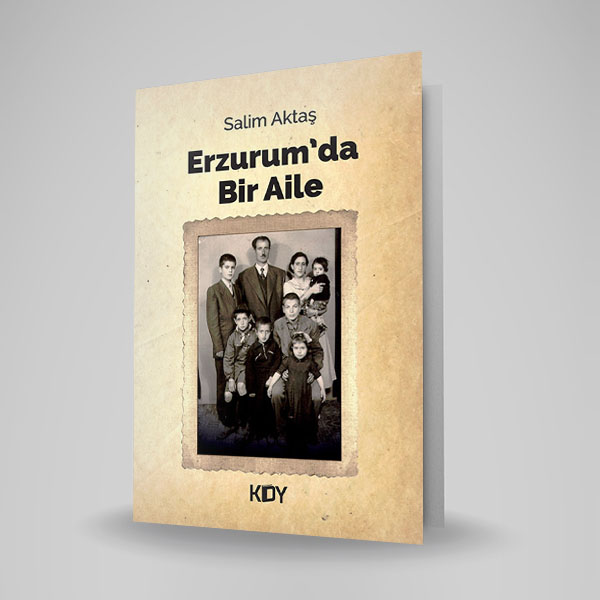 ERZURUM’DA BİR AİLE