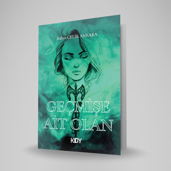 GEÇMİŞE AİT OLAN