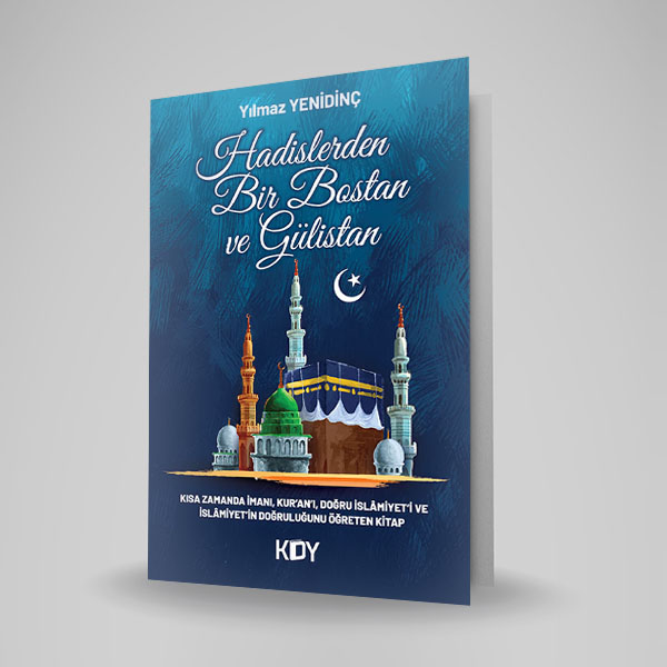 HADİSLERDEN BİR BOSTAN VE GÜLİSTAN